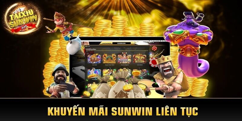 Khuyến mãi SunWin liên tục Khuyến mãi SunWin liên tục