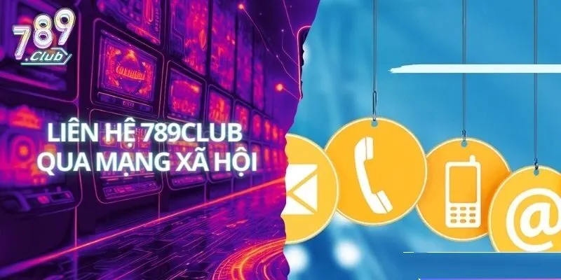 Phương thức liên hệ 789Club qua ứng dụng chat mạng xã hội