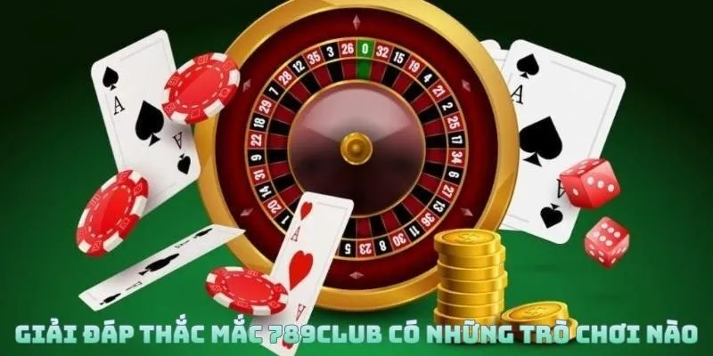 Các sự kiện ưu đãi tại 789Club có những trò chơi nào: