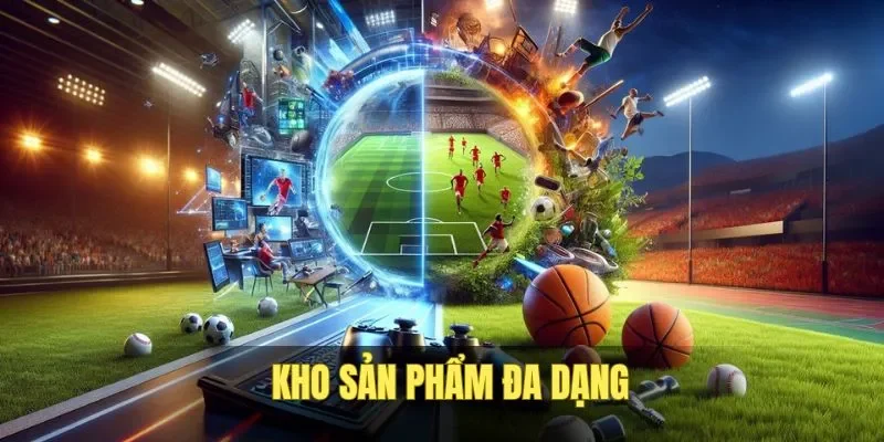 Tận hưởng kho game chất lượng, thưởng khủng