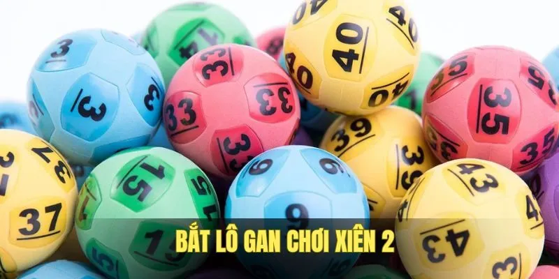 Bắt con gan từ bảng kết quả chơi lô xiên 2 hôm nay